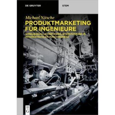 预订【德语】 Produktmarketing für Ingenieure:Wirkungsvolle Vertriebsunterstützung im internation