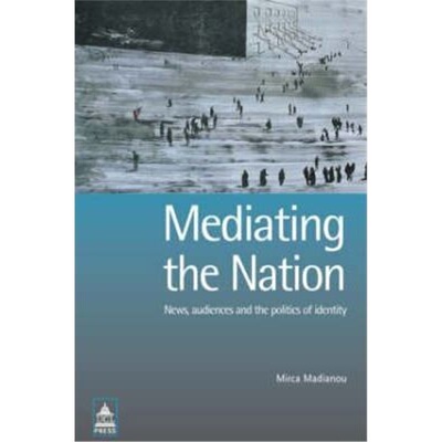 预订Mediating the Nation[9781844720286]