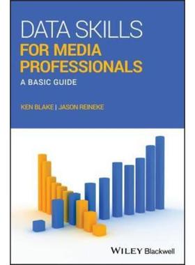 按需印刷Data Skills for Media Professionals:A Basic Guide[9781119118961]