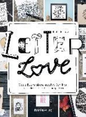 预订【德语】 Letter Love:Coole Buchstaben, kreative Schriften und jede Menge Lettering-Ideen