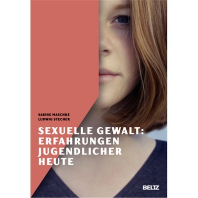 预订【德语】Sexuelle Gewalt: Erfahrungen Jugendlicher heute[9783407257895]