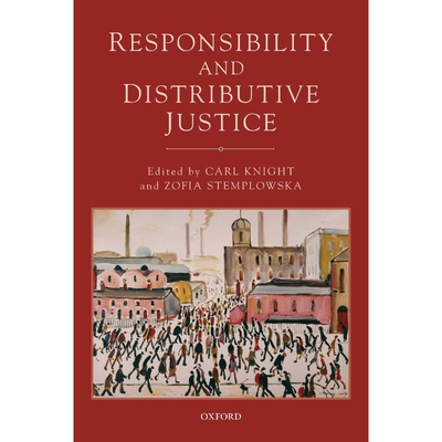 按需印刷不退不换Responsibility and Distributive Justice[9780198707950]