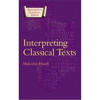 按需印刷不退不换Interpreting Classical Texts[9780715631744]