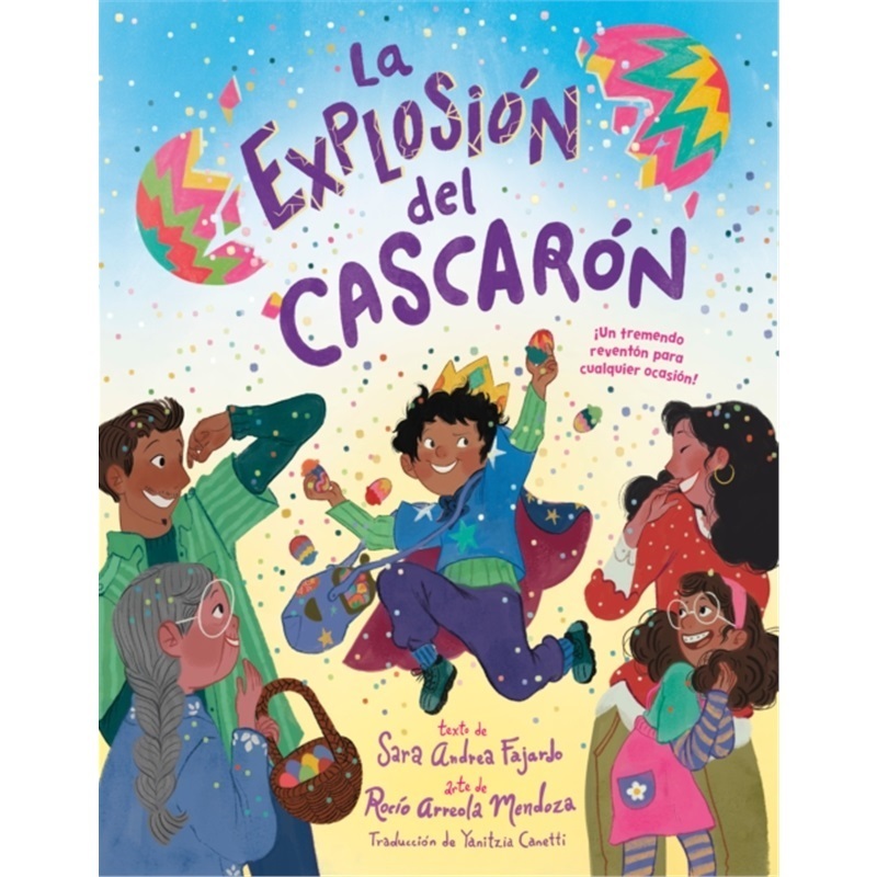 预订La explosion del cascaron (Crack Goes the Cascaron Spanish Edition)[9780593805701]