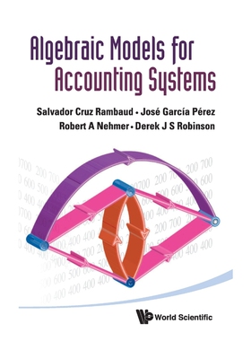 按需印刷不退不换Algebraic Models for Accounting Systems[9789814287111]