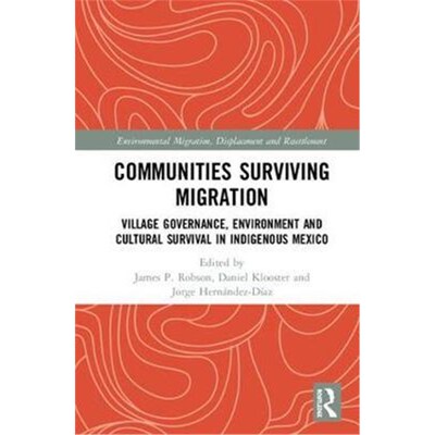 按需印刷不退不换按需印刷Communities Surviving Migration:Vill