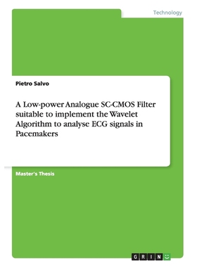 预订A Low-power Analogue SC-CMOS Filter suitable to implement the Wavelet Algorithm to analyse ECG signa