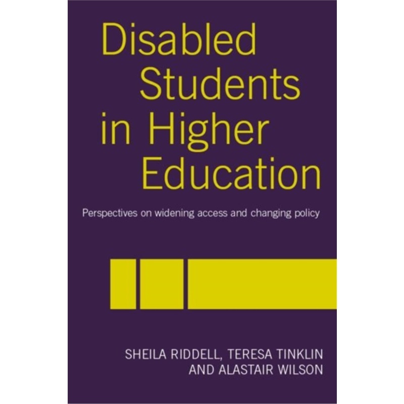 预订Disabled Students in Higher Education:Perspectives on Widening Access and Changi[9780415340793]