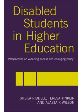 预订Disabled Students in Higher Education:Perspectives on Widening Access and Changi[9780415340793]