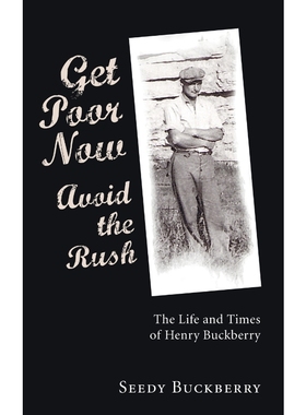 按需印刷Get Poor Now, Avoid the Rush[9781498257718]