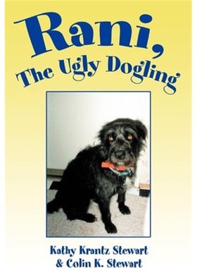 按需印刷Rani, The Ugly Dogling[9780595226085]