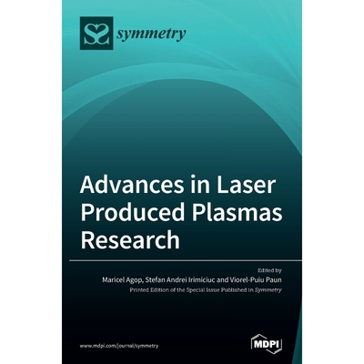按需印刷Advances in Laser Produced Plasmas Research[9783039364138]