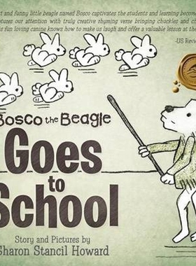 按需印刷Bosco the Beagle Goes to School[9781490736488]