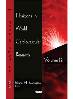 预订不退不换Horizons in World Cardiovascular Research