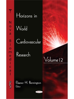 预订不退不换Horizons in World Cardiovascular Research