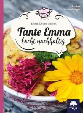预订【德语】 Tante Emma kocht nachhaltig:Essen. Lieben. Sinnen
