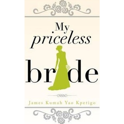 按需印刷My Priceless Bride[9781483682174]