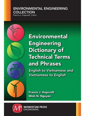 按需印刷Environmental Engineering Dictionary of Technical Terms and Phrases[9781945612503]