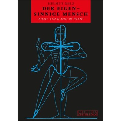 预订【德语】 Der eigen-sinnige Mensch[9783038000297]