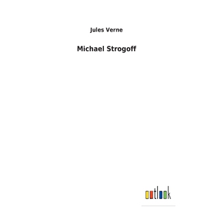 按需印刷不退不换Michael Strogoff[9783732624034]