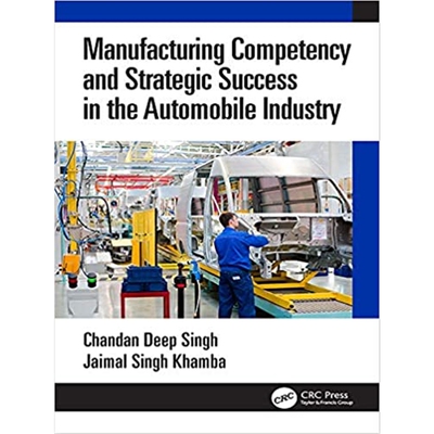 按需印刷不退不换图书Manufacturing Competency and Strategic Success in the Automobile Industry[9781138598515]