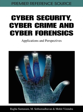 按需印刷不退不换Cyber Security, Cyber Crime and Cyber Forensics[9781609601232]