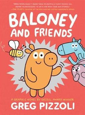 2021新 英文原版图像小说 Baloney and Friends #1 原版进口英语书籍 4-8岁宝宝英语启蒙 GN430L Greg Pizzoli 上海外文书店