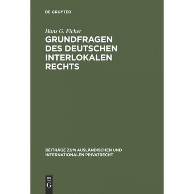 按需印刷不退不换DEG Grundfragen des deutschen interlokalen Rechts[9783111050973]