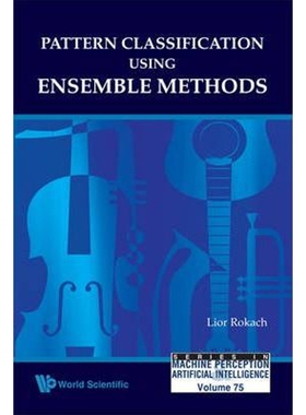 按需印刷不退不换Pattern Classification Using Ensemble Methods[9789814271066]