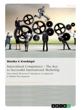 按需印刷不退不换Intercultural Competence - The Key to Successful International Marketing[9783668051287]