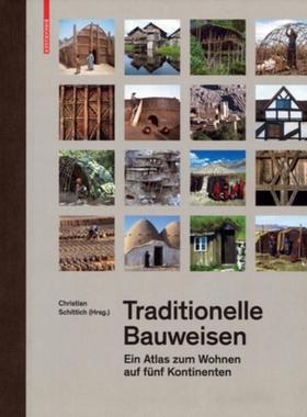预订【德语】 Traditionelle Bauweisen:Ein Atlas zum Wohnen auf fünf Kontinenten