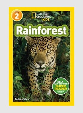 国家地理分级读物 National Geographic Readers:Rainforests (L2) 英文原版儿童阅读【上海外文书店】