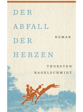 预订【德语】 Der Abfall der Herzen[9783103973471]