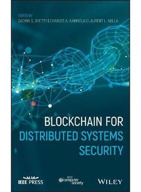 按需印刷不退不换Blockchain for Distributed Systems Security[9781119519607]
