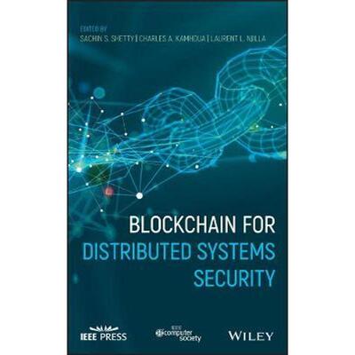 按需印刷Blockchain for Distributed Systems Security[9781119519607]