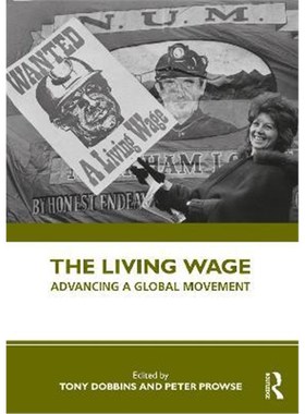 按需印刷The Living Wage:Advancing a Global Movement[9780367514877]