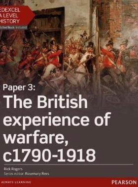 预订Edexcel A Level History, Paper 3: The British experience of warfare c1790-1918 Student Book + ActiveBook