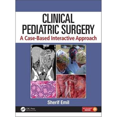 按需印刷图书Clinical Pediatric Surgery:A Case-Based Interactive Approach[9781498710336]