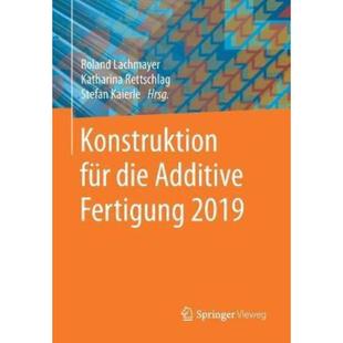 für 預訂 Konstruktion Fertigung 2019 Additive 德語 die