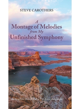 按需印刷A Montage of Melodies from My Unfinished Symphony[9781685268770]