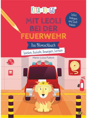 预订【德语】Kita-to-Go: Mit Leoli bei der Feuerwehr - Das Mitmachbuch - Spielen, Baste[9783423719148]