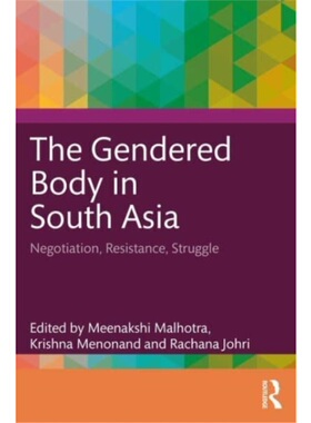 按需印刷不退不换TF The Gendered Body in South Asia