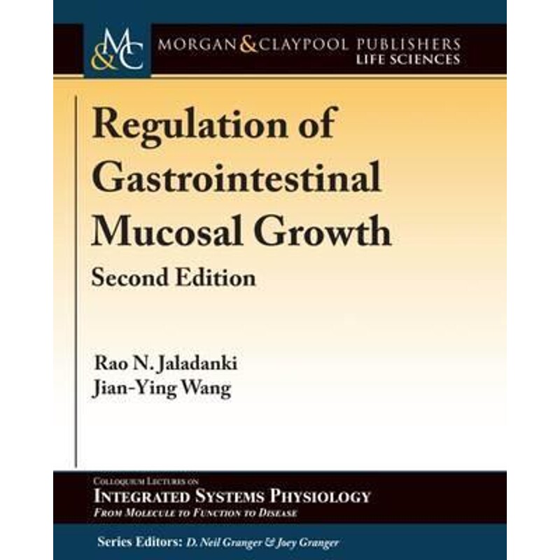 按需印刷不退不换Regulation of Gastrointestinal Mucosal Growth[9781615047345]