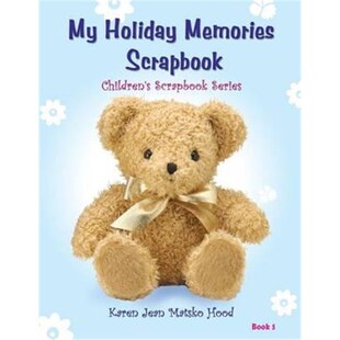 按需印刷不退不换My Holiday Memories Scrapbook for Kids[9781596499324]