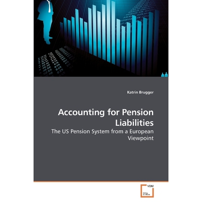 按需印刷Accounting for Pension Liabilities[9783639242027]
