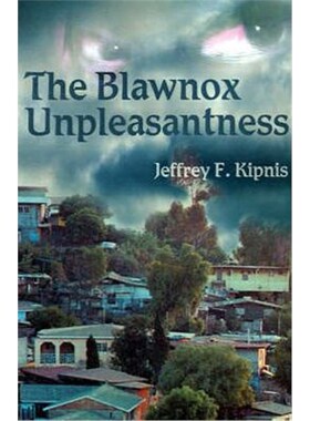 按需印刷不退不换The Blawnox Unpleasantness[9780595195770]