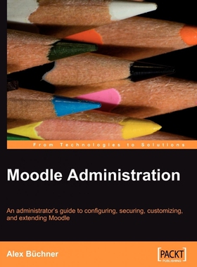 按需印刷不退不换Moodle Administration[9781847195623]