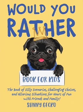 按需印刷不退不换Would You Rather Book for Kids[9781951754969]