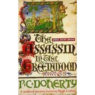 预订The Book Greenwood Corbett treachery murder and the Hugh Mysteries mystery medieval intrigue Assassin