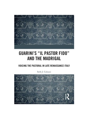 按需印刷不退不换TF Guarini s  Il pastor fido  and the Madrigal[9781032423852]